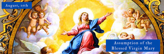 Assumption of the Blessed Virgin Mary