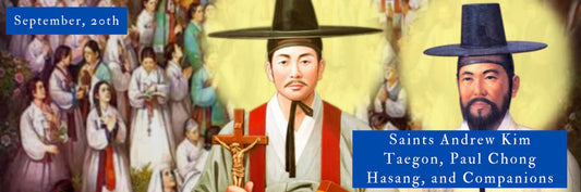 Saints Andrew Kim Taegon, Paul Chong Hasang, and Companions
