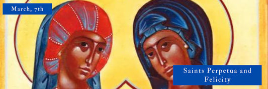 Saints Perpetua and Felicity