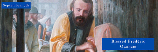 Blessed Frédéric Ozanam