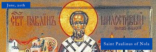 Saint Paulinus of Nola